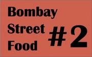 Bombay Street Food #2